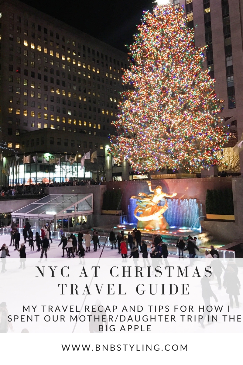 NYC at Christmas Travel Guide